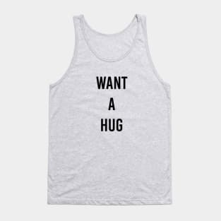 hug wanted Tank Top